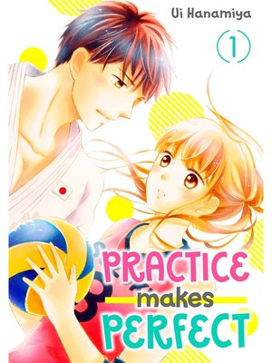 cover image of Practice Makes Perfect, Volume 1